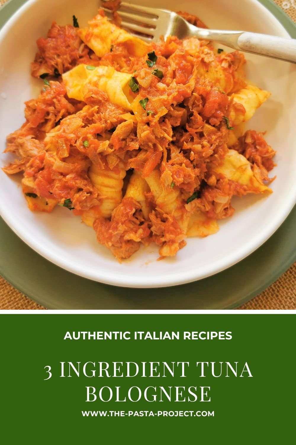 Verticle Pinterest image for 3 ingredient tuna bolognese pasta.